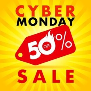 Cyber Monday 50% off everything !